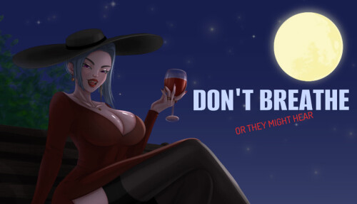 【欧美SLG/沙盒/动态】屏住呼吸 Don’t Breathe  AI汉化 v0.4.0【PC+安卓1.4G】-空域资源网