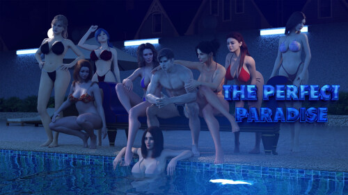 更新【欧美SLG/奇幻/动态】完美的天堂 The Perfect Paradise Ch.4 汉化【PC+安卓4.98G】-空域资源网