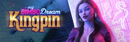 更新【欧美SLG/堕落/动态】我的荡妇梦:主谋 My Bimbo Dream: Kingpin v0.8.0 汉化【PC+安卓8.58G】-空域资源网