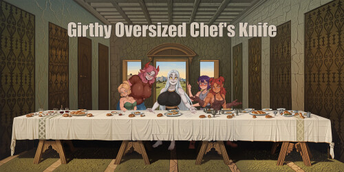 【欧美/SLG/动态】巨刃厨神刀 Girthy Oversized Chef’s Knife v0.15AI汉化【PC+安卓/2.66G】-空域资源网