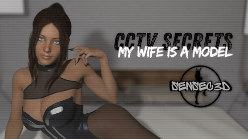 更新【欧美SLG/寝取/动态】CCTV 秘闻:我妻子是模特 CCTV SECRETS My Wife Is A Model v0.4 AI汉化【PC+安卓6.6G】-空域资源网