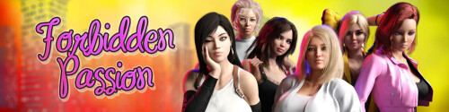 更新[欧美SLG/阿黑颜/堕落] 禁忌之恋 Forbidden Passion v0.15.0  汉化版+乱伦补丁 [PC+安卓4.50G]-空域资源网
