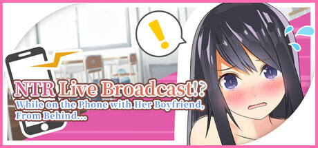 新作[日式SLG/动画] NTR现场直播！？和男友通电话时，从背后…… NTR Live Broadcast!? While on Phone with Her Boyfriend, From Behind… 官中版 [910M]-空域资源网