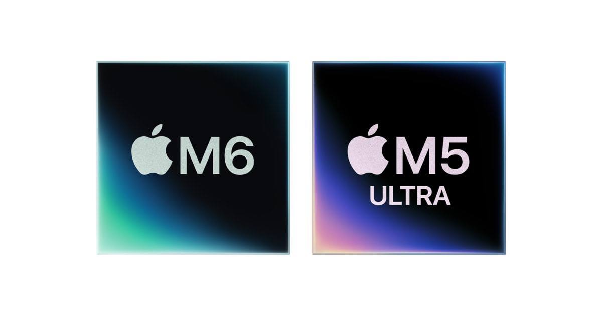 苹果发布 M6 与 M5 Ultra 芯片，M6 首搭 2 纳米制程-空域资源网