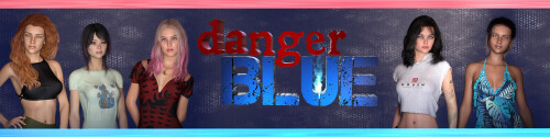 图片[1]-更新[欧美SLG/动态] 蓝色危机 Danger BLUE v0.3.1 汉化版 [PC+安卓 2.60G]